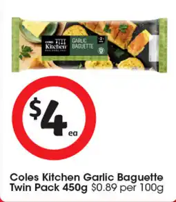 Coles Coles Kitchen Garlic Baguette offer