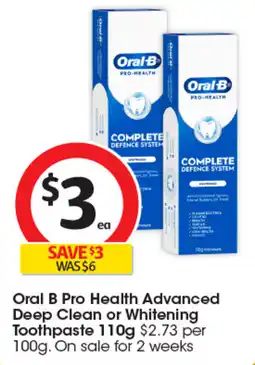 Coles Oral B Pro Health Advanced Toothpaste offer