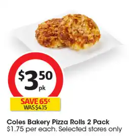 Coles Coles Bakery Pizza Rolls offer