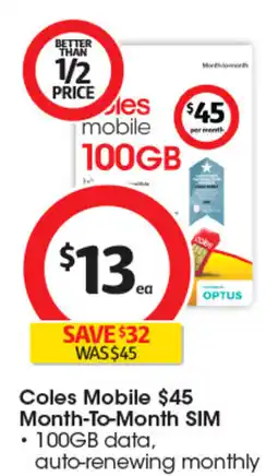 Coles Coles Mobile $45 Month to Month SIM offer