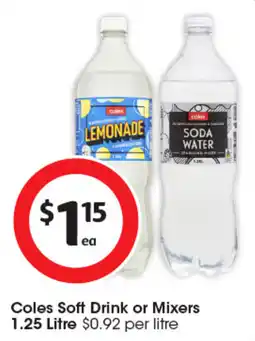 Coles Coles Soft Drink or Mixers offer
