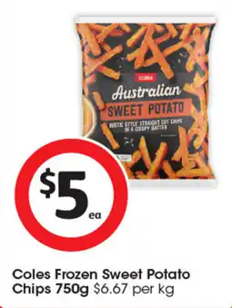 Coles Coles Frozen Sweet Potato Chips offer
