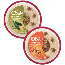 Woolworths Obela Garnished Hommus Dips – From the Fridge offer
