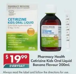 Pharmacy4Less Pharmacy Health Cetirizine Kids Oral Liquid Banana Flavour offer