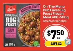 Ritchies On The Menu Pub Faves Big Feast Frozen Meal offer