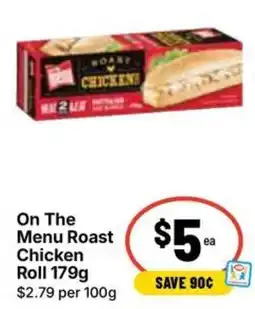 Ritchies On The Menu Roast Chicken Roll offer