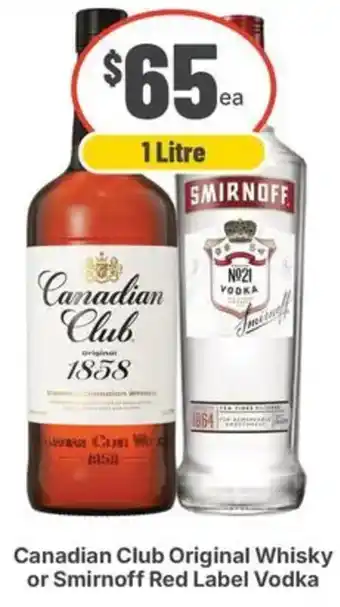 Canadian Club Original Whisky or Smirnoff Red Label Vodka