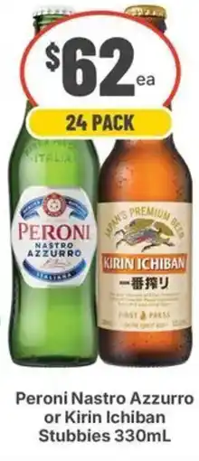 IGA Liquor Peroni Nastro Azzurro or Kirin Ichiban Stubbies offer