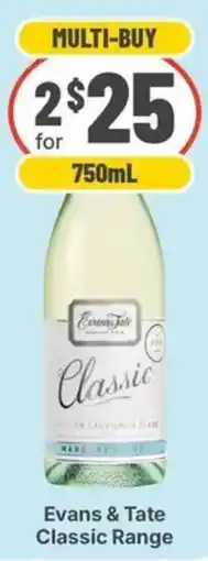 IGA Liquor Evans & Tate Classic Range offer