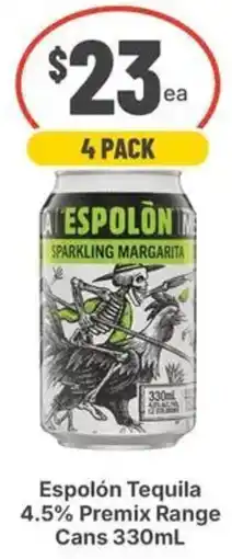 IGA Liquor Espolón Tequila 4.5% Premix Range Cans 330mL offer