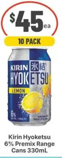 IGA Liquor Kirin Hyoketsu 6% Premix Range Cans offer