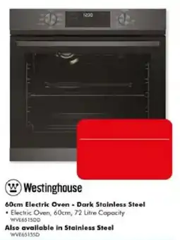 The Good Guys Westinghouse 60cm Electric Oven - Dark Stainless Steel offer