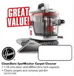 The Good Guys Hoover CleanSlate SpotWasher Carpet Cleaner offer