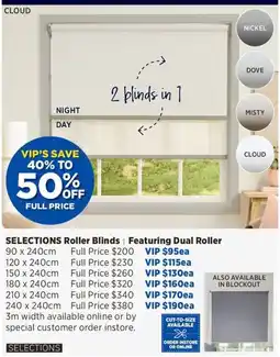 Spotlight Selections Roller Blinds Featuring Dual Roller offer