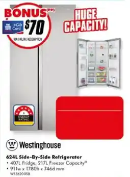 The Good Guys Westinghouse 624L Side-By-Side Refrigerator offer