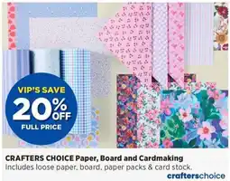 Spotlight Crafters Choice Paper, Board and Cardmaking offer