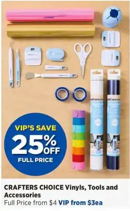 Spotlight Crafters Choice Vinyls, Tools and Accessories offer
