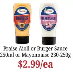 Farmer Jack's Praise Aioli or Burger Sauce offer