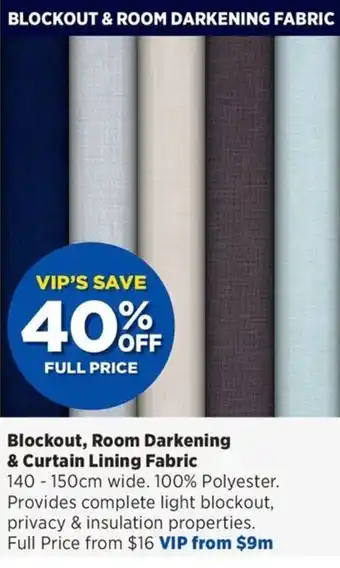 Blockout, Room Darkening & Curtain Lining Fabric