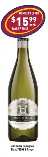 Liquor Legends Mud House Sauvignon Blanc offer