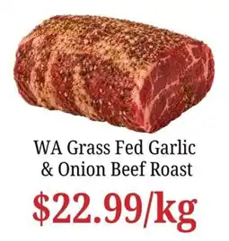 Farmer Jack's WA Grass Fed Garlic & Onion Beef Roast offer