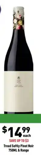 Liquor Legends Tread Softly Pinot Noir offer