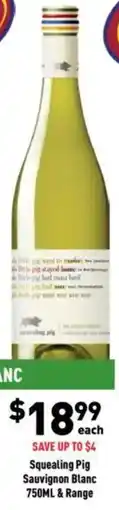 Liquor Legends Squealing Pig Sauvignon Blanc offer