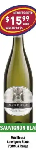 Liquor Legends Mud House Sauvignon Blanc offer