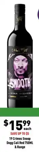 Liquor Legends 19 Crimes Snoop Dogg Cali Red offer