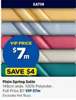 Spotlight Plain Spring Satin offer