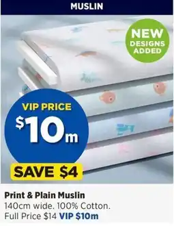Spotlight Print & Plain Muslin offer