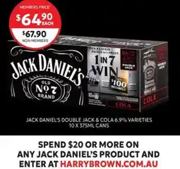 Harry Brown Jack Daniel's Double Jack & Cola 6.9% Varieties offer