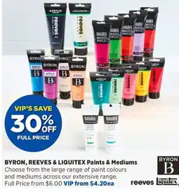 Spotlight BYRON, REEVES & LIQUITEX Paints & Mediums offer