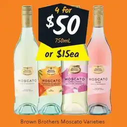 Ritchies Brown Brothers Moscato Varieties offer