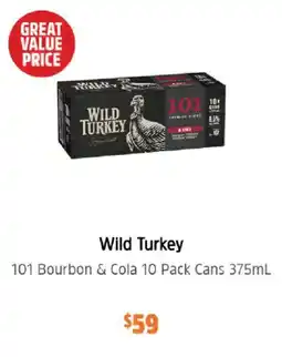 BWS Wild Turkey 101 Bourbon & Cola offer