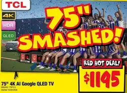 JB Hi-Fi TCL 75" 4K AI Google QLED TV offer