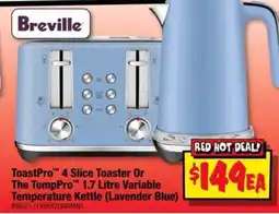 JB Hi-Fi Breville ToastPro 4 Slice Toaster Or The TempPro 1.7 Litre Variable Temperature Kettle (Lavender Blue) offer