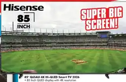 The Good Guys Hisense 85" Q6SAU 4K Hi-QLED Smart TV 2026 offer