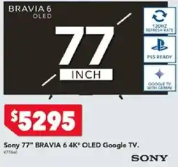 Harvey Norman Sony 77" BRAVIA 6 4K" OLED Google TV. offer