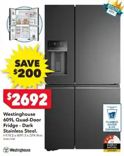 Harvey Norman Westinghouse 609L Quad-Door Fridge - Dark Stainless Steel offer