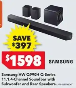 Harvey Norman Samsung HW-Q990H Q-Series 11.1.4-Channel Soundbar with Subwoofer and Rear Speakers offer