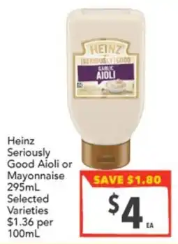 Supa Valu Heinz Seriously Good Aioli or Mayonnaise offer
