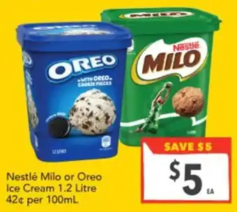 Supa Valu Nestlé Milo or Oreo Ice Cream offer