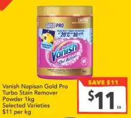 Supa Valu Vanish Napisan Gold Pro Turbo Stain Remover Powder offer