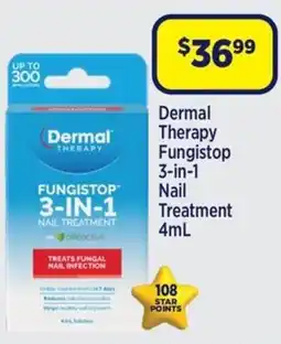 Star Discount Chemist Dermal Therapy Fungistop 3-in-1 Nail Treatment offer