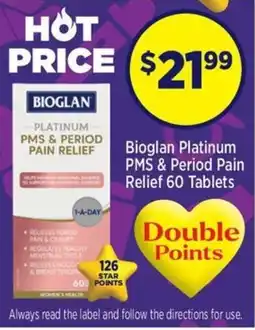 Star Discount Chemist Bioglan Platinum PMS & Period Pain Relief offer