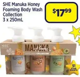 Star Discount Chemist SHE Manuka Honey Foaming Body Wash Collection offer