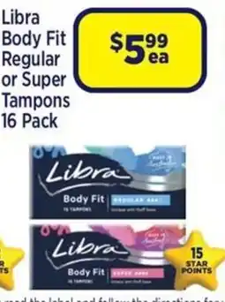 Star Discount Chemist Libra Body Fit Tampons offer