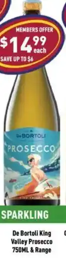 Liquor Legends De Bortoli King Valley Prosecco offer