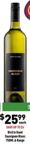 Liquor Legends Bird In Hand Sauvignon Blanc offer